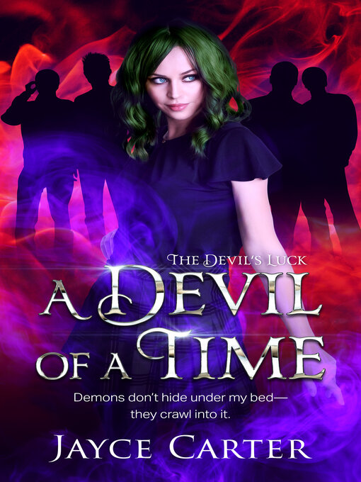 Title details for A Devil of a Time by Jayce Carter - Available